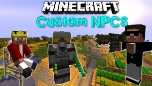 Custom NPCs Mod [1.7.10] Download